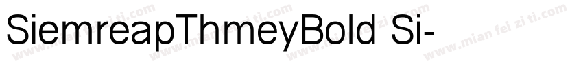 SiemreapThmeyBold Si字体转换